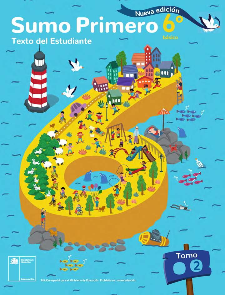 Sumo Primero 6° Básico, Texto del Estudiante Tomo 2. Edición 2025