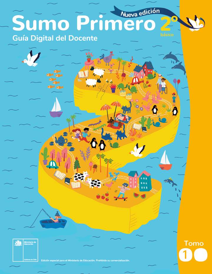 Sumo Primero 2° Básico, Mineduc, Guía Didáctica Docente Tomo 1. Edición 2024