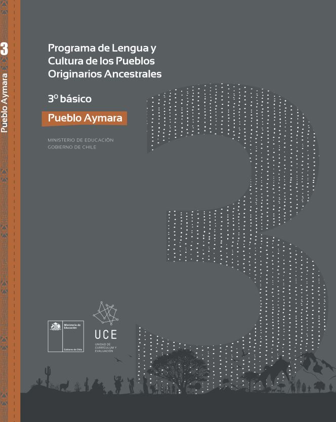 Programa de Lengua y cultura de los pueblos originarios ancestrales 3° básico: Pueblo Aymara