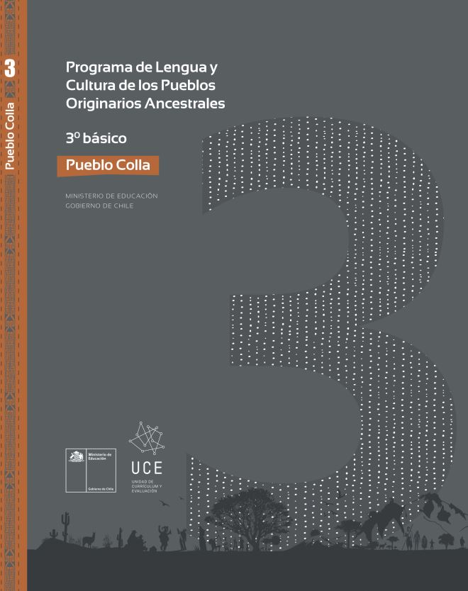 Programa de Lengua y cultura de los pueblos originarios ancestrales 3° básico: Pueblo Colla