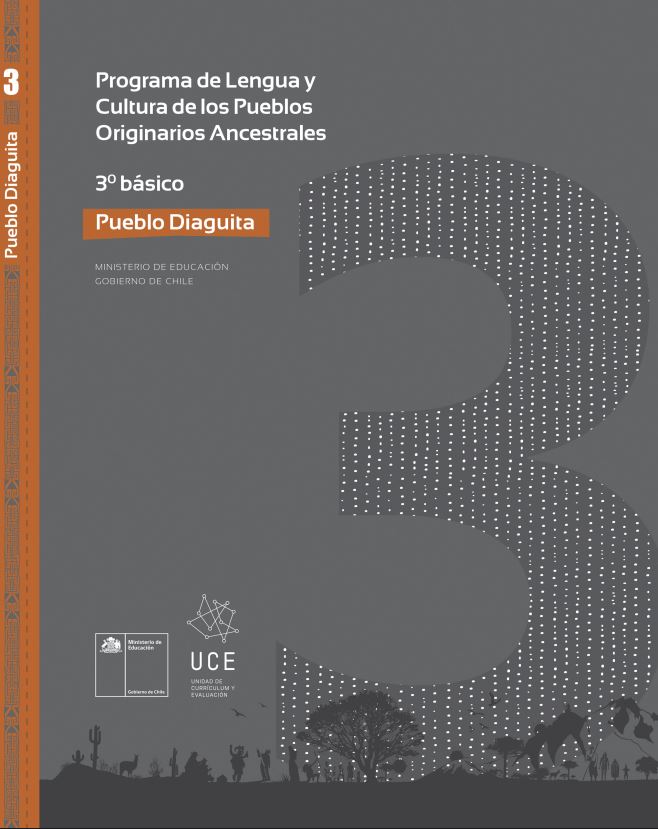 Programa de Lengua y cultura de los pueblos originarios ancestrales 3° básico: Pueblo Diaguita