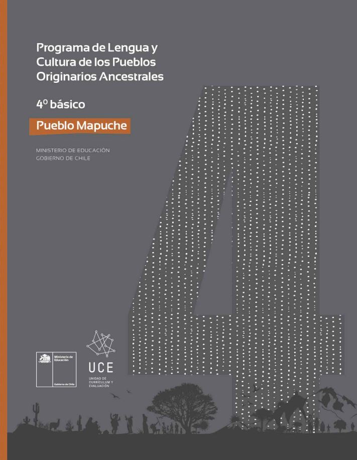 Programa de Estudio Lengua y Cultura de los Pueblos Originarios Ancestrales 4° básico: Pueblo Quechua
