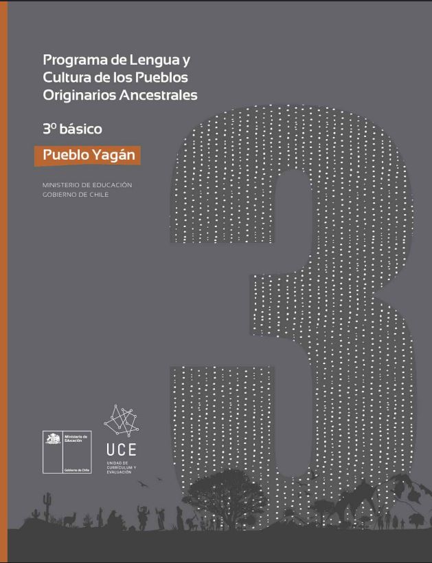 Programa de Estudio Lengua y Cultura de los Pueblos Originarios Ancestrales 3° básico: Pueblo Yagán