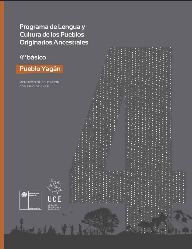 Programa de Estudio Lengua y Cultura de los Pueblos Originarios Ancestrales 4° básico: Pueblo Yagán