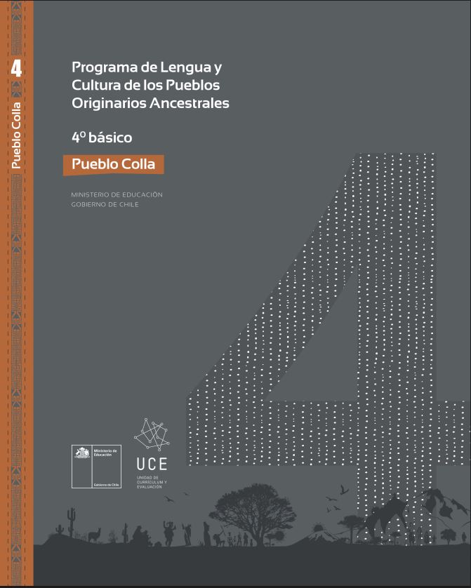 Programa de Estudio Lengua y Cultura de los Pueblos Originarios Ancestrales 4° básico: Pueblo Colla