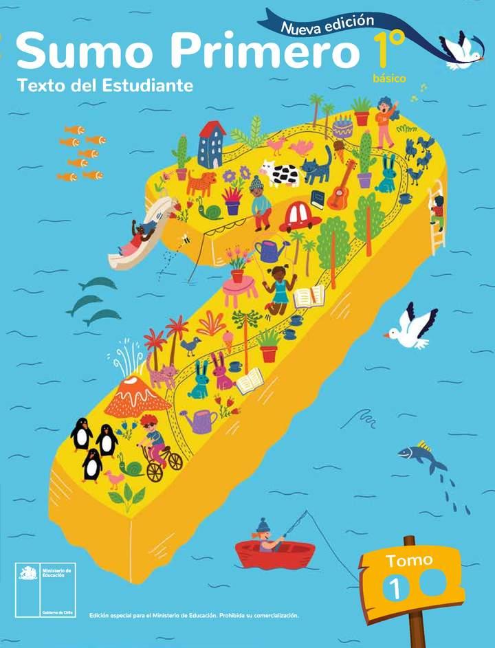 Sumo Primero 1° Básico, Texto del Estudiante Tomo 1 Edición 2024