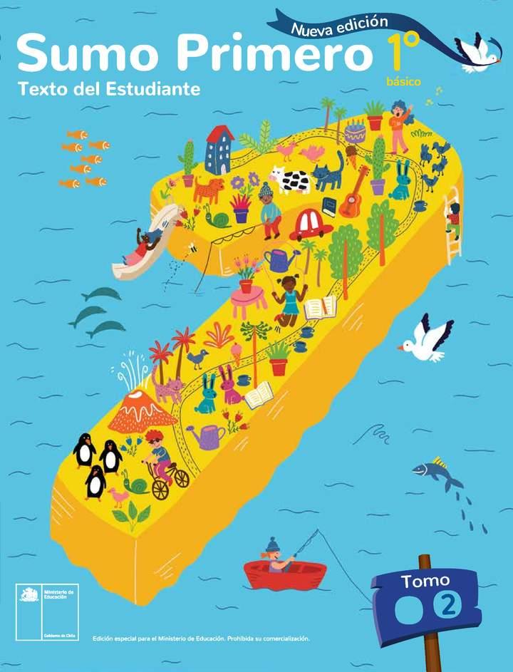 Sumo Primero 1° Básico, Texto del Estudiante Tomo 2 Edición 2025