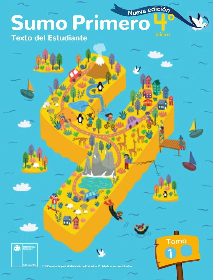 Sumo Primero 4° Básico, Texto del Estudiante Tomo 1. Edición 2025