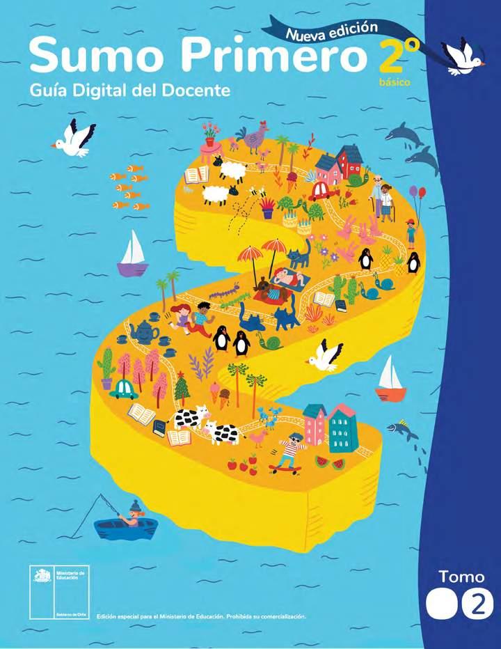 Sumo Primero 2° Básico, Mineduc, Guía Digital del Docente Tomo 2. Edición 2025