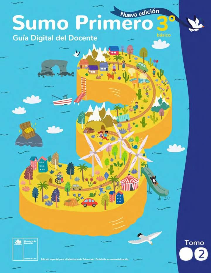 Sumo Primero 3° Básico, Mineduc, Guía Didáctica Docente Tomo 2. Edición 2025