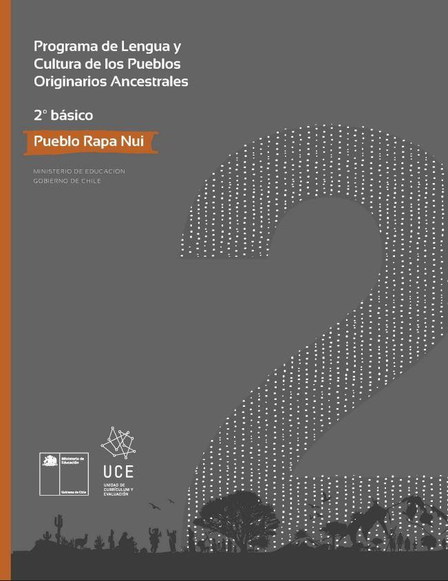 Programa de Lengua y cultura de los pueblos originarios ancestrales 2º básico: Pueblo Rapa Nui